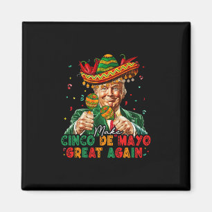 Aimant Mexicain Rendre Cinco De Mayo Grande Encore Drôle