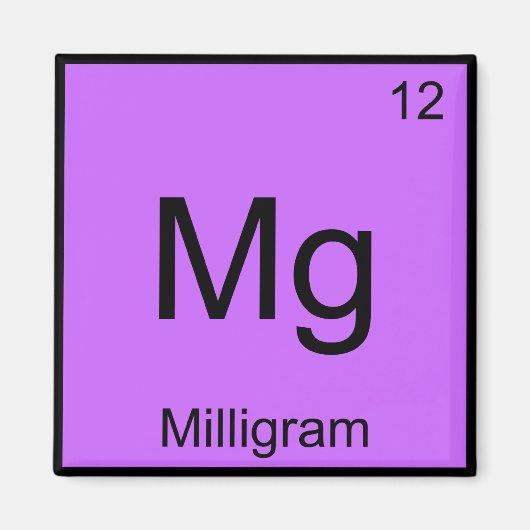 Aimant Mg - Milligram Funny Chimie Élément Symbole Tee (Devant)