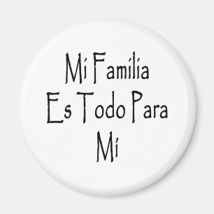 Aimant MI Familia es Todo Para MI