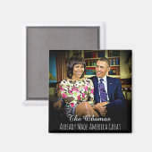 Aimant Michelle et Barack Obama ont déjà rendu l'Amérique (Recto/Verso)