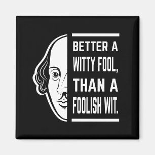 Aimant Mieux Vaut Un Fool Sorcier Shakespeare Thespian Ci