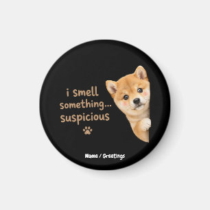 Aimant Mignon chiot Shiba Inu Citation drôle d'odeur Chie
