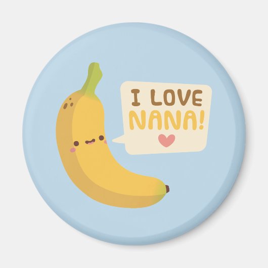 Aimant Mignon J'adore Nana, Pun de Banane (Devant)