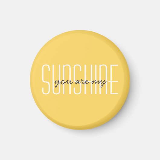 Aimant Mignon Vous êtes mon soleil Citation Typographie M (Devant)