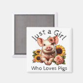 Aimant Mignonne Juste Une Fille Qui Aime Les Cochons (Recto/Verso)