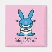 Aimant Mignonne mais psycho (Devant)