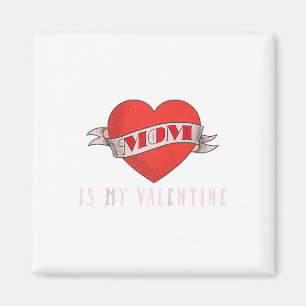 Aimant Mignonne Valentines Jour Tatouage Maman Est Mon Va