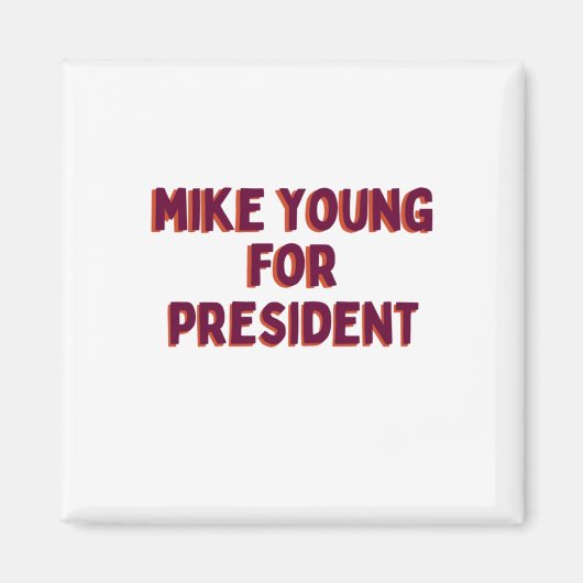 Aimant Mike Young, Président (Devant)
