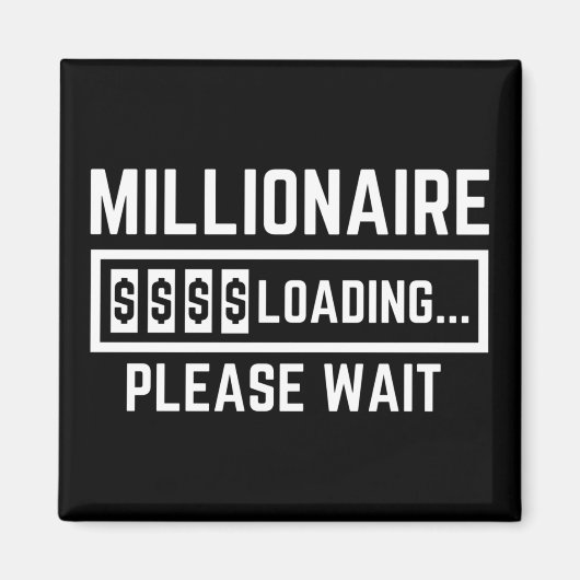 Aimant Millionnaire chargement en cours (Devant)