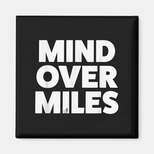 Aimant Mind Over Miles - Motivationnel, Funny Running (Devant)