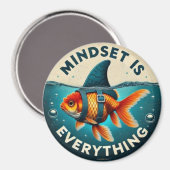 Aimant Mindset Is Everything Goldfish Motivational Quote (Recto/Verso)