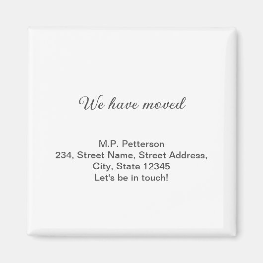 Aimant minimal gris nous avons déménagé ajouter nom adres (Devant)