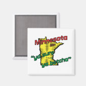 Aimant Minnesota MN Moto US ~ Ya Sure Ya Betcha (Recto/Verso)