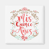 Aimant Mis Quince Anos Quinceanera 15e anniversaire (Devant)