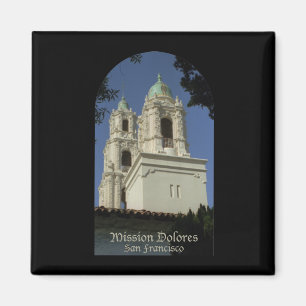 Aimant Mission Dolores
