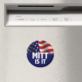 Aimant Mitt Is It - Romney Ryan 2012 (In Situ (Lave-vaisselle))