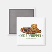 Aimant MK A Whippet World War One British Medium Tank WWI (Recto/Verso)