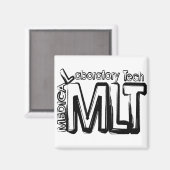 AIMANT MLT GRUNGE TEXTE TECHNICIEN DE LABORATOIRE MÉDICAL (Recto/Verso)