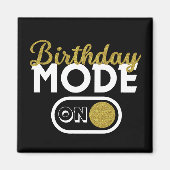Aimant Mode Anniversaire activé (Devant)