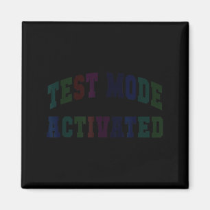 Aimant Mode de test d'humour activé enseignant jour de te