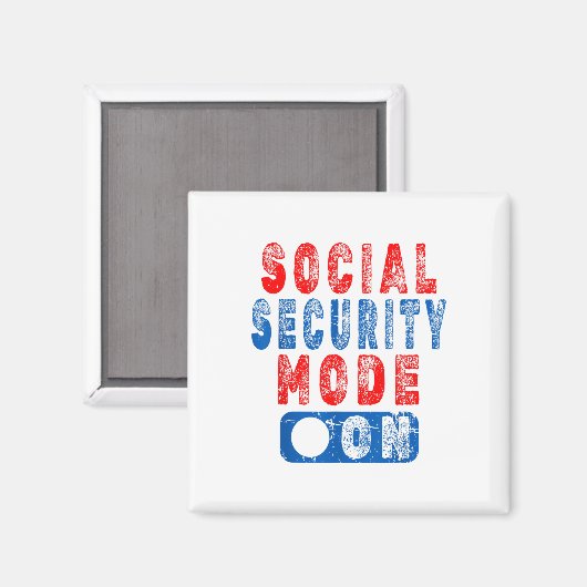 Aimant Mode Sécurité sociale activé - Humour citoyen âgé  (Recto/Verso)