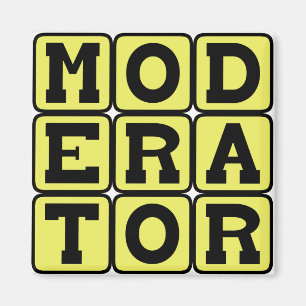 Aimant Modérateur, arbitre
