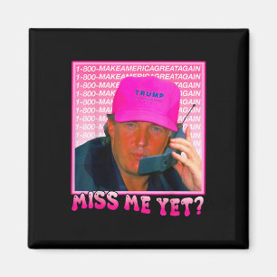 Aimant Moi pourtant Donald Trump 2024 Appel téléphonique