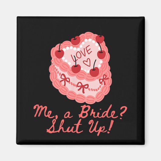 Aimant Moi une mariée taisez-vous enterrement de vie de j (Devant)