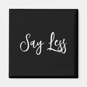 Aimant Moins de Parole T-Shirt Sensibilité Inspirante Cit