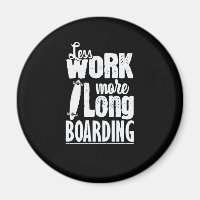Moins de travail pour conduire un skateboard à lon