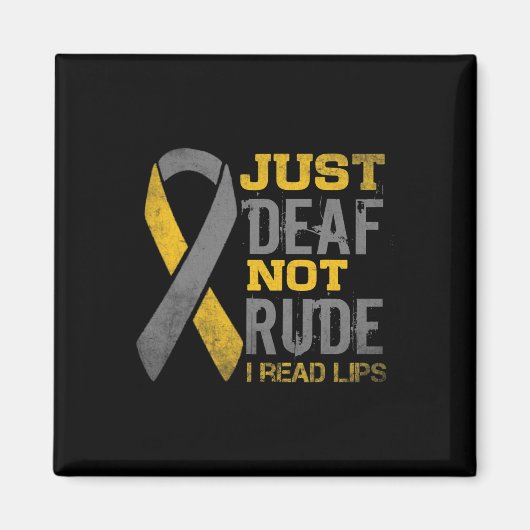 Aimant Mois De La Sensibilisation Sourd Juste Pas Rude Sa (Devant)