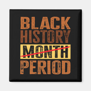 Aimant Mois de l'histoire des Noirs Période Mélanine Afro