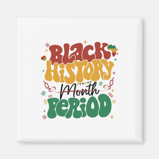 Aimant Mois de l'histoire des Noirs Période Mélanine Afro (Devant)
