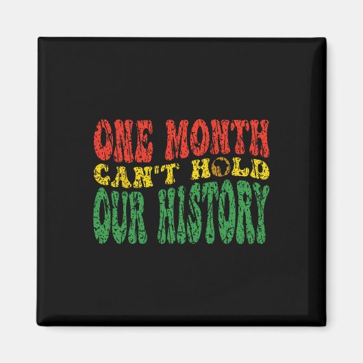 Aimant Mois de l'histoire des Noirs Un mois ne peut conte (Devant)