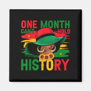 Aimant Mois de l'histoire des Noirs Un mois ne peut pas t