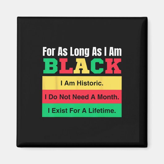 Aimant Mois De L'Histoire Noire Aussi Longtemps Que Je Su (Devant)