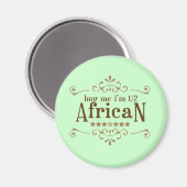 Aimant moitié africaine (Recto/Verso)