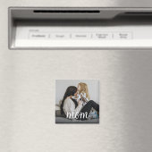 Aimant Mom Established Photo Mother's Day (In Situ (Lave-vaisselle))