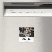 Aimant Mom Established Photo Mother's Day (In Situ (Lave-vaisselle))