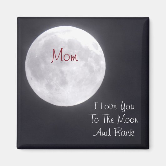 Aimant MOM Je t'aime sur la Lune et le dos (Devant)