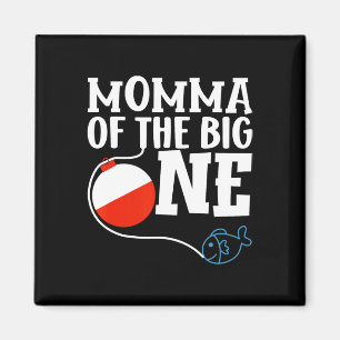 Aimant Momma Du Big One Fishing Boy Premier Anniversaire
