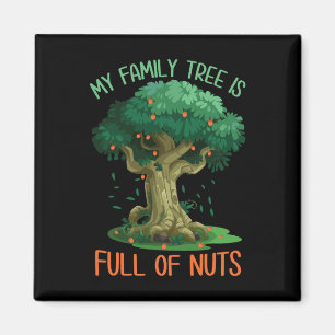 Aimant Mon Arbre Familial Est Plein De Noix Drôle Reunio