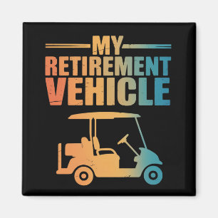 Aimant Mon chariot de golf de véhicule de retraite golfeu