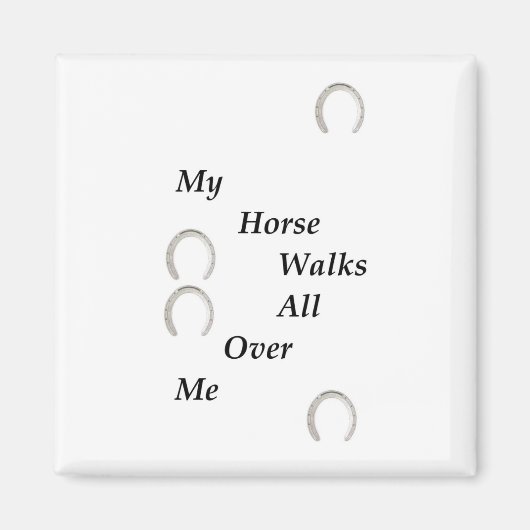 Aimant Mon Cheval Marche Sur Moi (Devant)