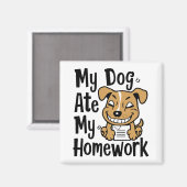 Aimant Mon chien a mangé mes devoirs (Recto/Verso)