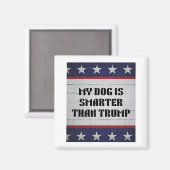 Aimant Mon Chien Est Plus Intelligent Que Trump (Recto/Verso)