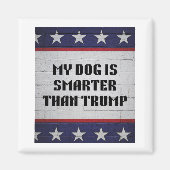 Aimant Mon Chien Est Plus Intelligent Que Trump (Devant)