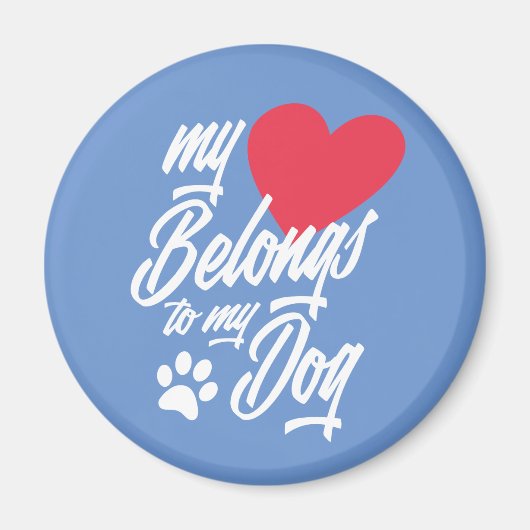 Aimant Mon coeur appartient à mon chien Valentine | Magne (Devant)