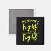 Aimant Mon combat de maman est mon combat pour soigner le (Recto/Verso)