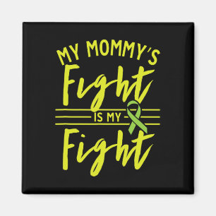 Aimant Mon combat de maman est mon combat pour soigner le